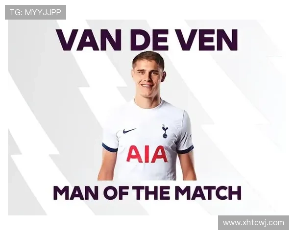 梅开二度再获荣誉 范德芬当选热刺最佳球员 续写辉煌